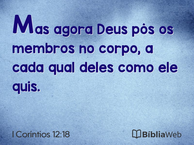I Coríntios 12:18 em imagem para compartilhar