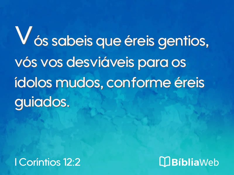 I Coríntios 12:2 em imagem para compartilhar