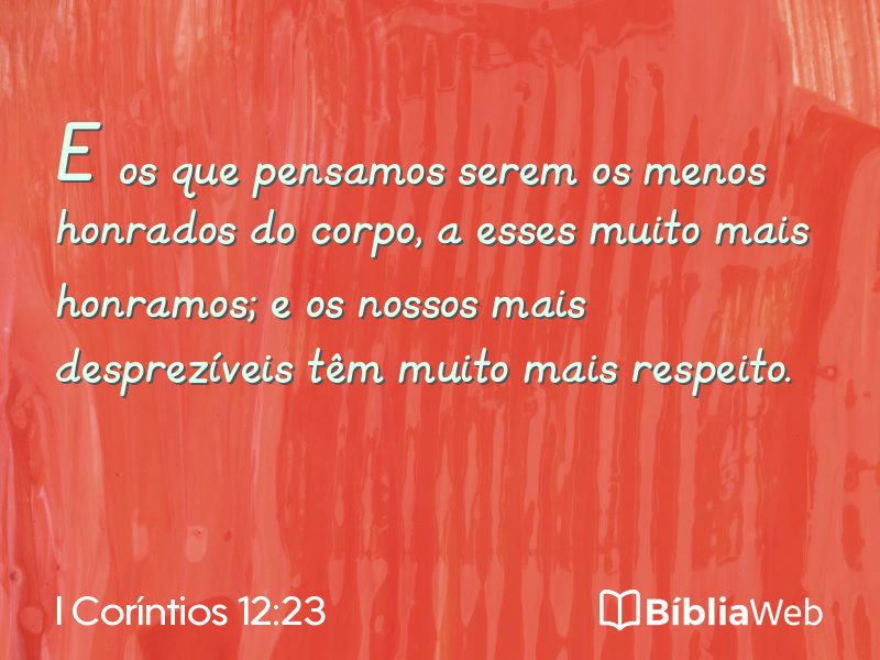 I Coríntios 12:23 em imagem para compartilhar
