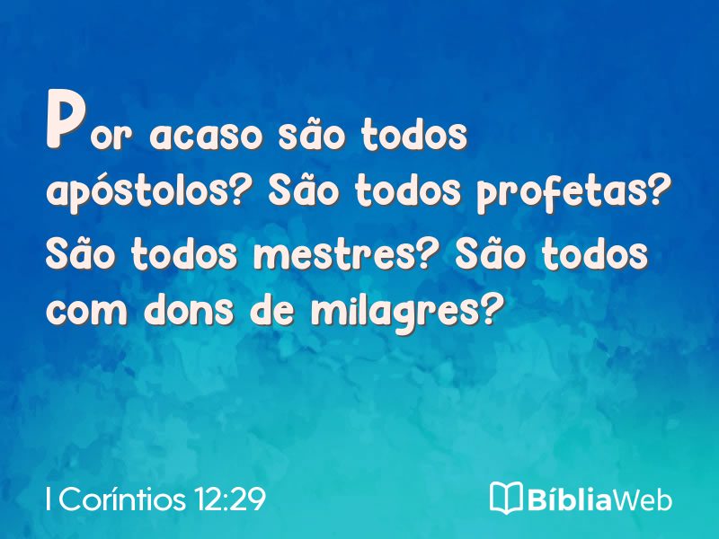 I Coríntios 12:29 em imagem para compartilhar