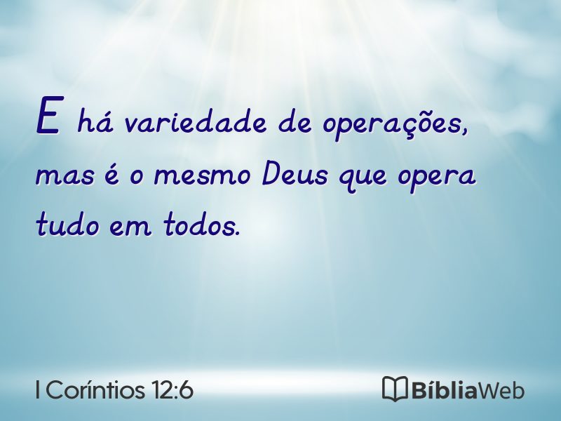 I Coríntios 12:6 em imagem para compartilhar