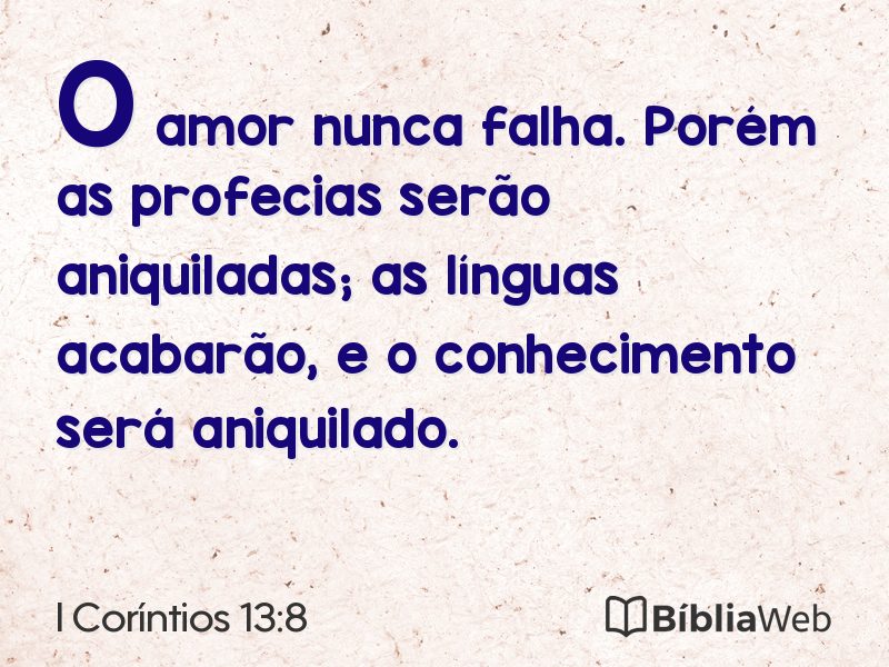 I Coríntios 13:8 em imagem para compartilhar