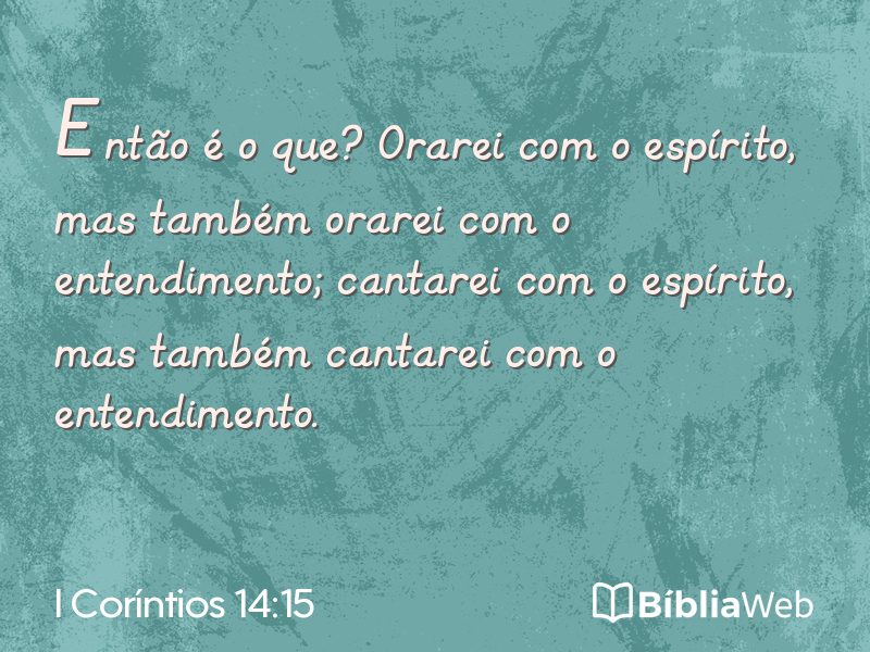 I Coríntios 14:15 em imagem para compartilhar