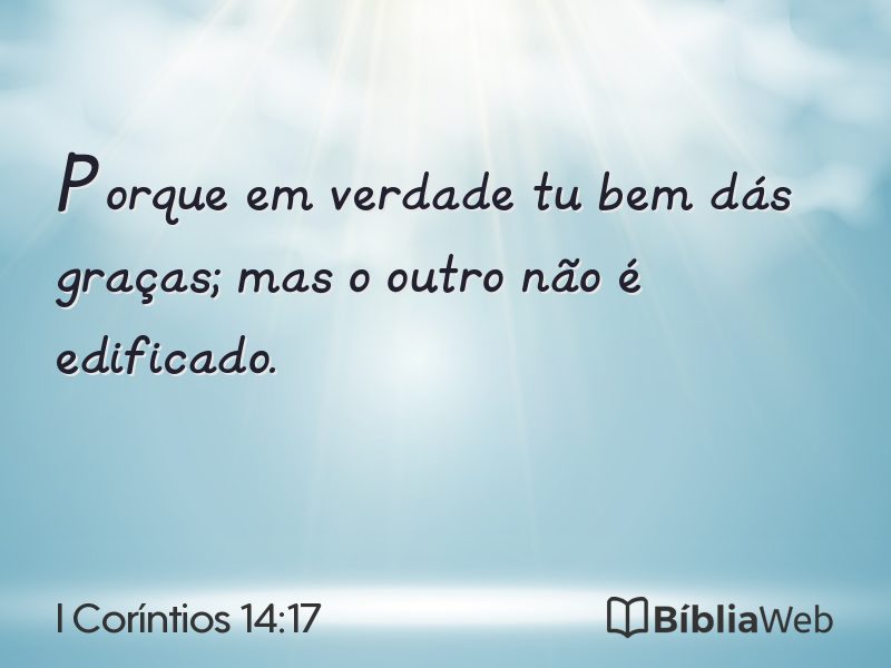 I Coríntios 14:17 em imagem para compartilhar