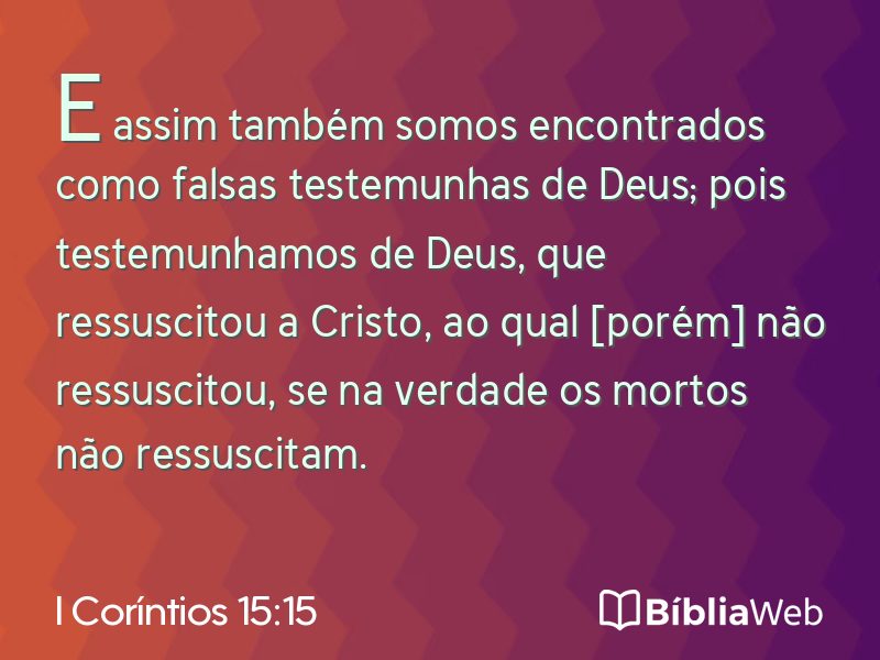 I Coríntios 15:15 em imagem para compartilhar