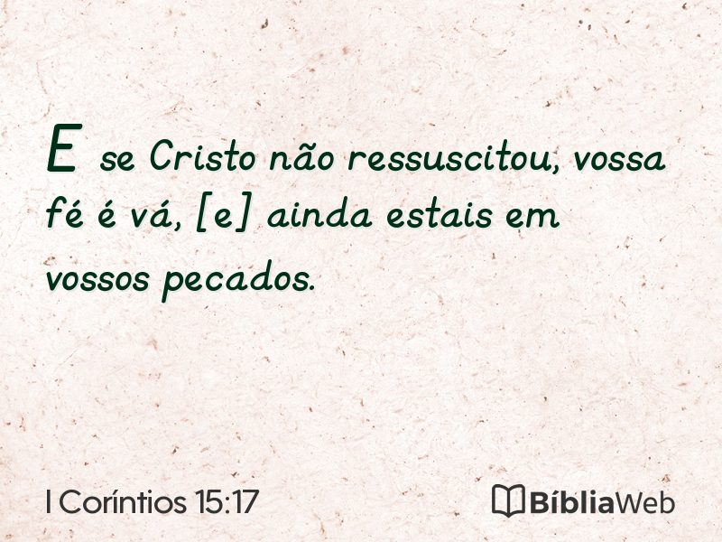 I Coríntios 15:17 em imagem para compartilhar