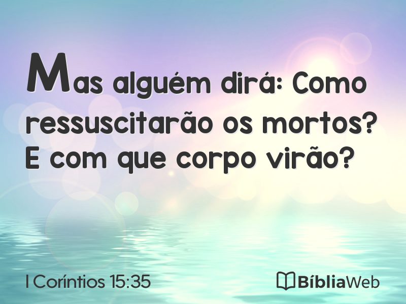I Coríntios 15:35 em imagem para compartilhar