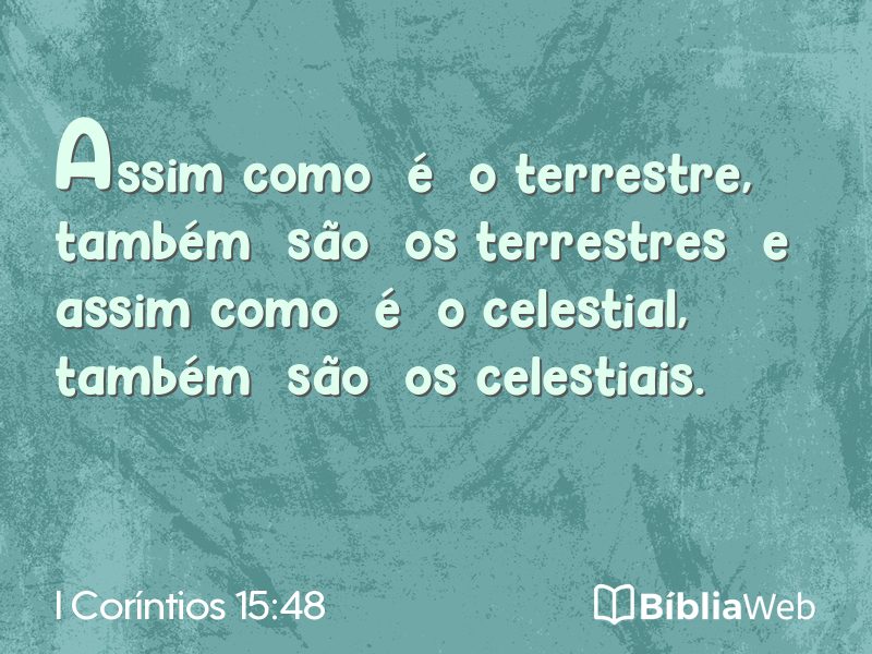 I Coríntios 15:48 em imagem para compartilhar