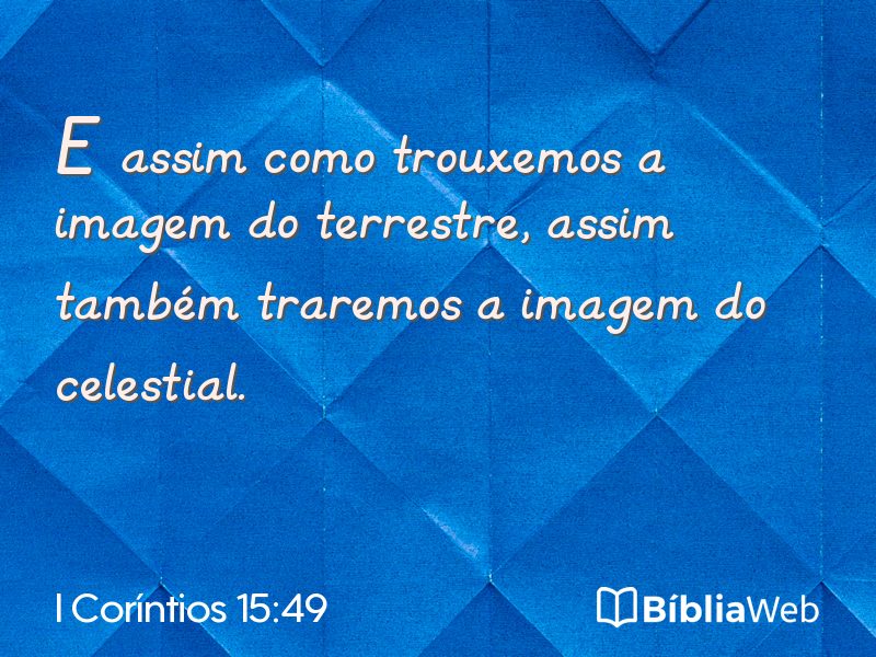I Coríntios 15:49 em imagem para compartilhar