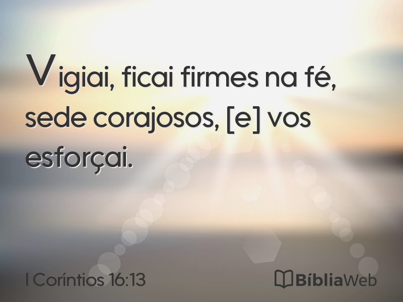 I Coríntios 16:13 em imagem para compartilhar