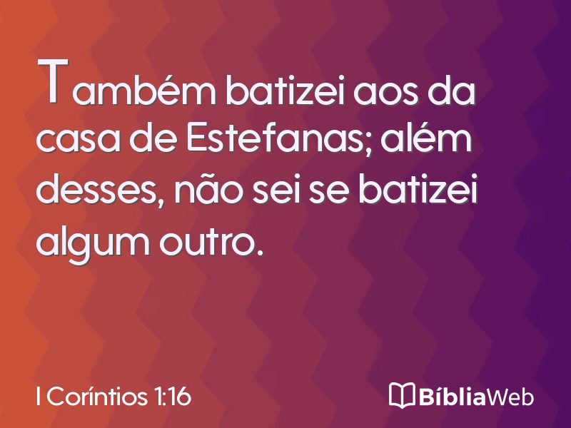 I Coríntios 1:16 em imagem para compartilhar