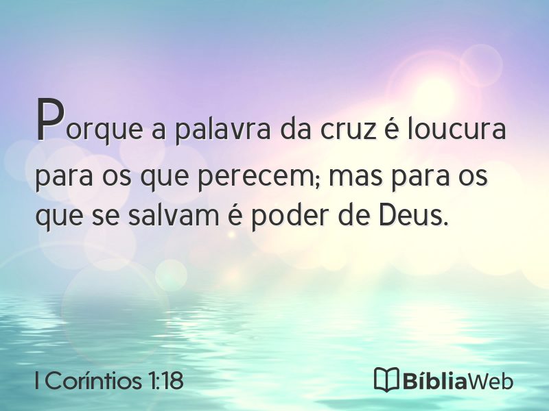 I Coríntios 1:18 em imagem para compartilhar