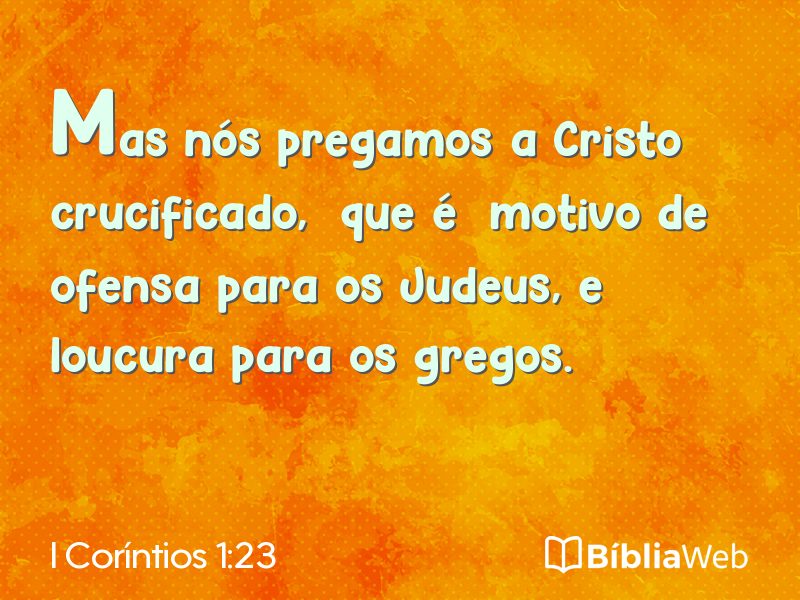 I Coríntios 1:23 em imagem para compartilhar