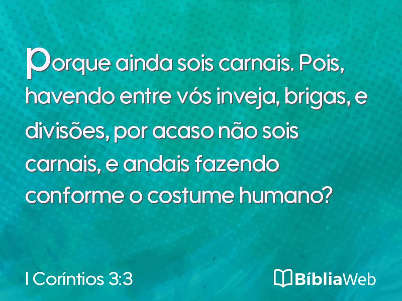 I Coríntios 3:3 em imagem para compartilhar