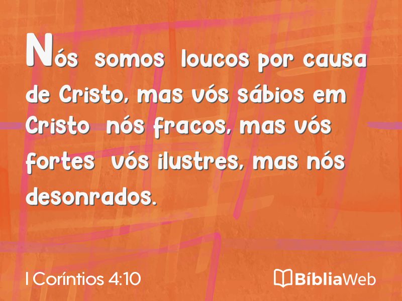 I Coríntios 4:10 em imagem para compartilhar
