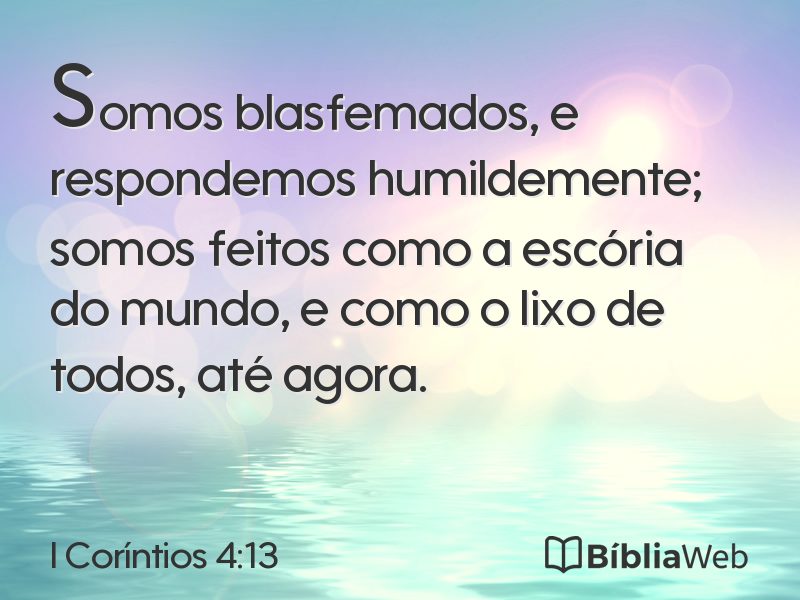 I Coríntios 4:13 em imagem para compartilhar