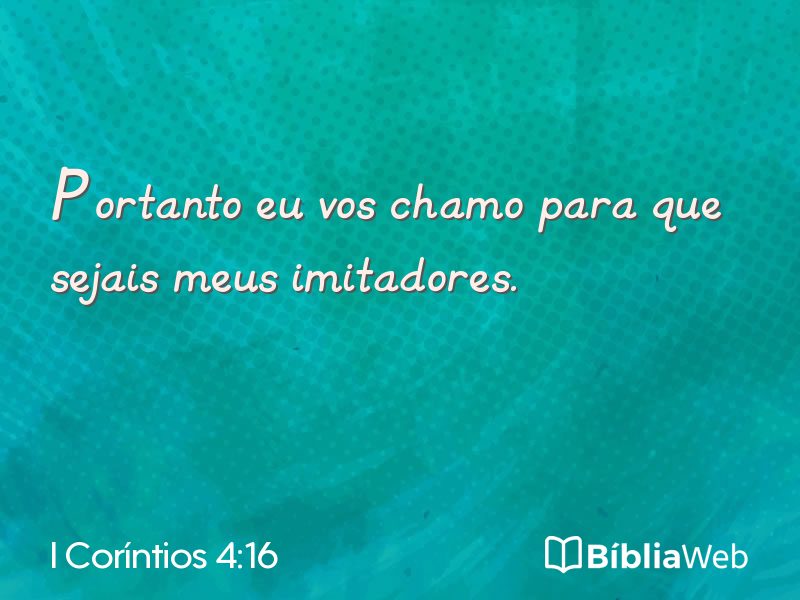 I Coríntios 4:16 em imagem para compartilhar