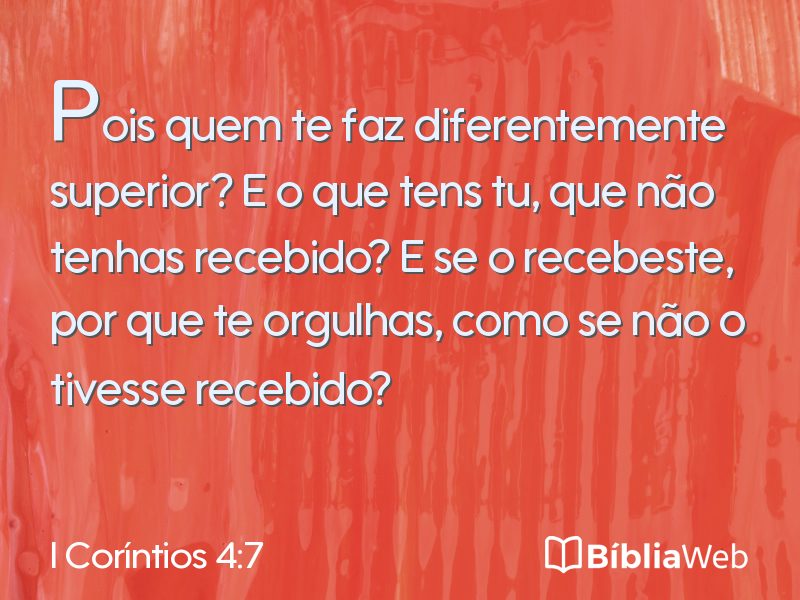 I Coríntios 4:7 em imagem para compartilhar
