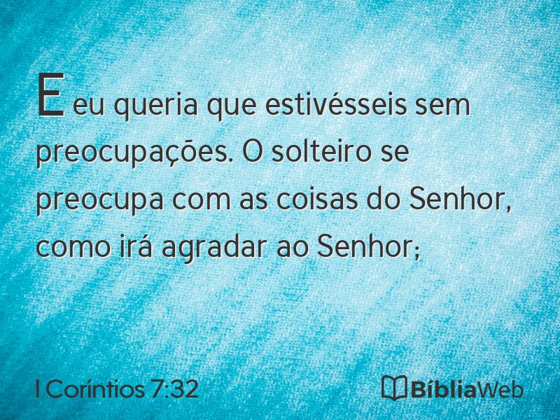 I Coríntios 7:32 em imagem para compartilhar