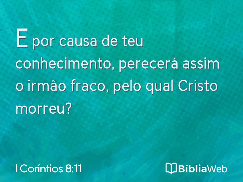 I Coríntios 8:11 em imagem para compartilhar