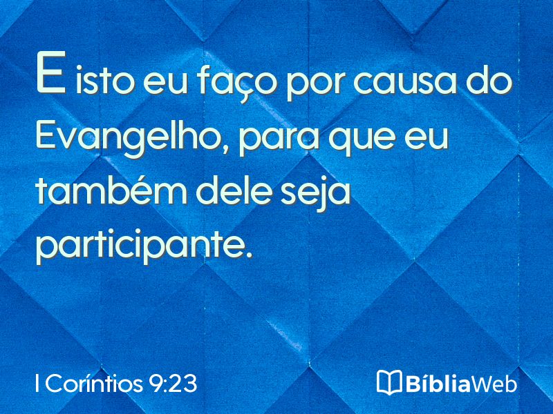 I Coríntios 9:23 em imagem para compartilhar