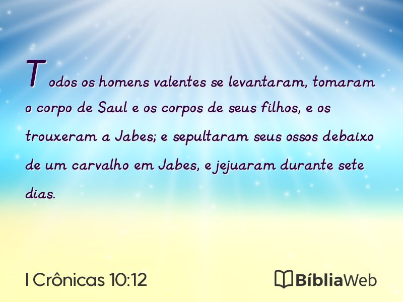 I Crônicas 10:12 em imagem para compartilhar