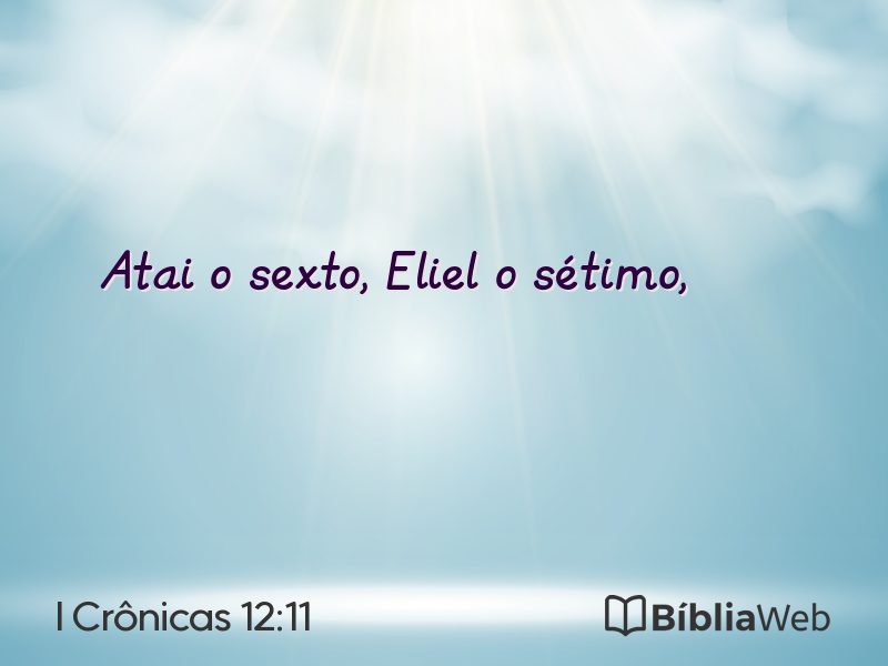 I Crônicas 12:11 em imagem para compartilhar