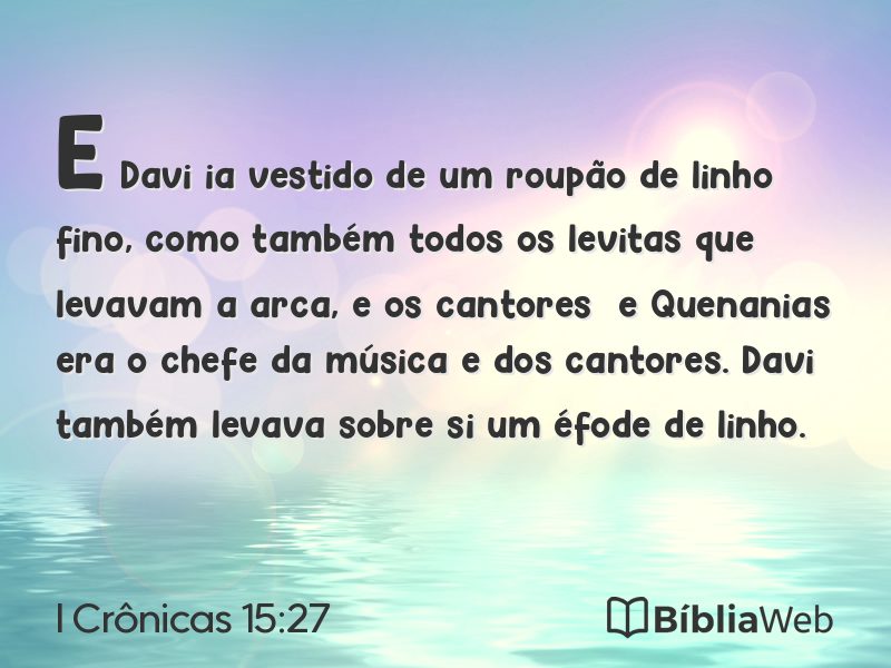 I Crônicas 15:27 em imagem para compartilhar