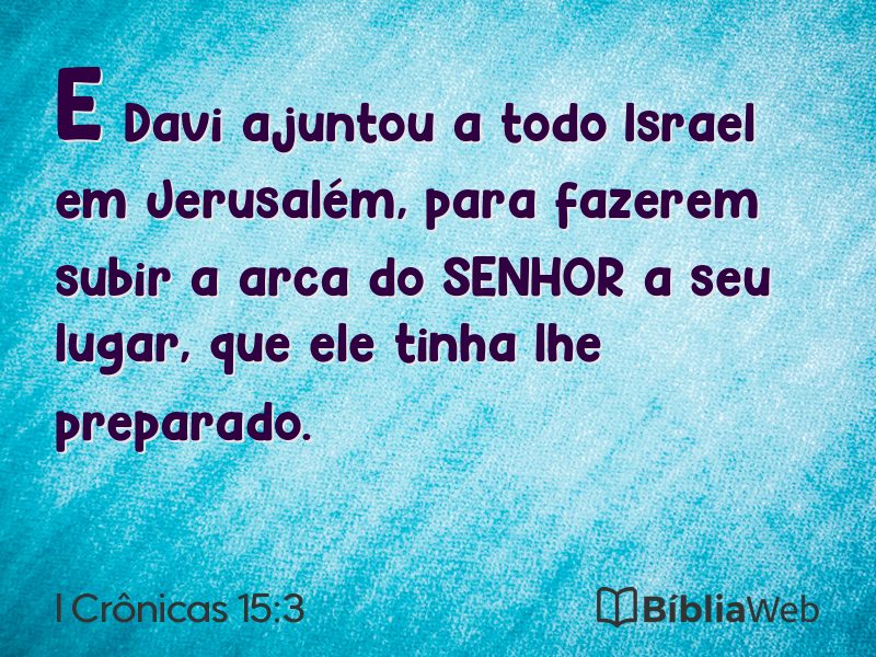 I Crônicas 15:3 em imagem para compartilhar