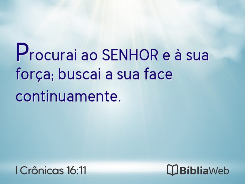 I Crônicas 16:11 em imagem para compartilhar
