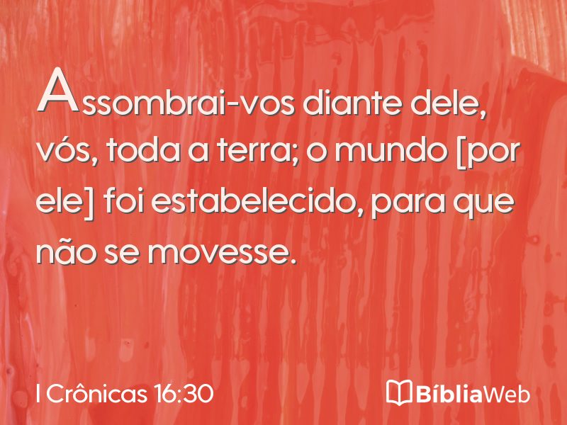 I Crônicas 16:30 em imagem para compartilhar