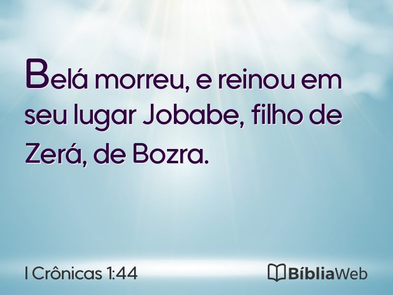 I Crônicas 1:44 em imagem para compartilhar