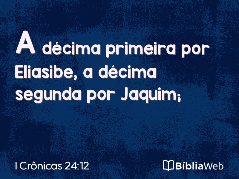I Crônicas 24:12 em imagem para compartilhar