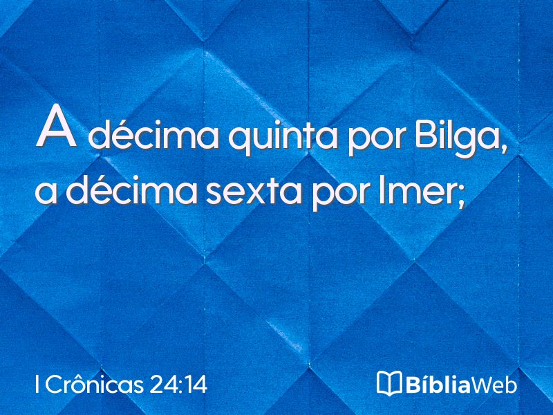 I Crônicas 24:14 em imagem para compartilhar