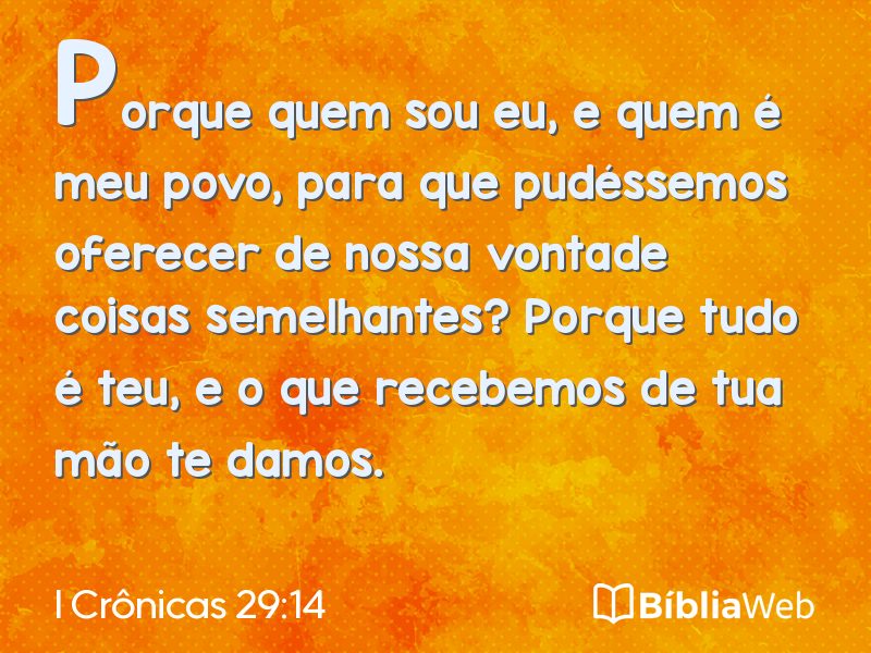 I Crônicas 29:14 em imagem para compartilhar
