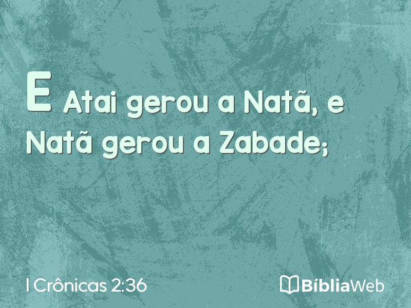 I Crônicas 2:36 em imagem para compartilhar