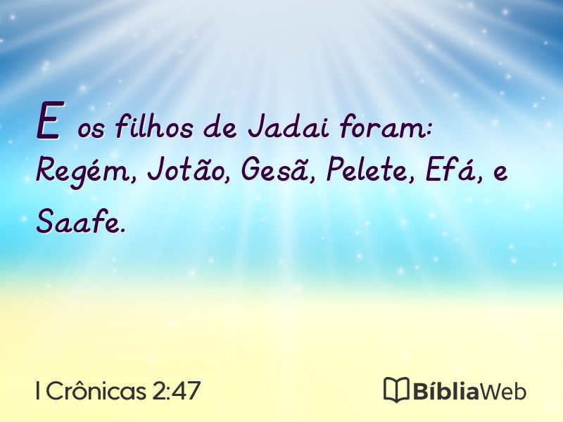 I Crônicas 2:47 em imagem para compartilhar