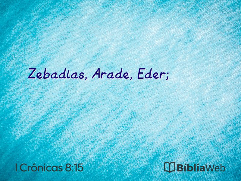 I Crônicas 8:15 em imagem para compartilhar