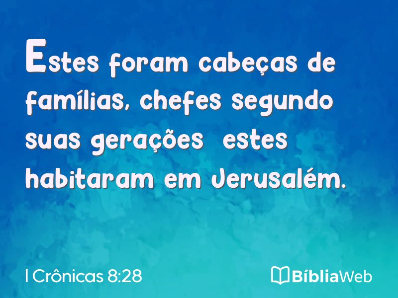 I Crônicas 8:28 em imagem para compartilhar