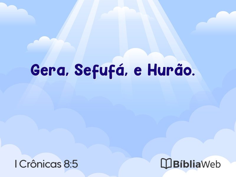 I Crônicas 8:5 em imagem para compartilhar