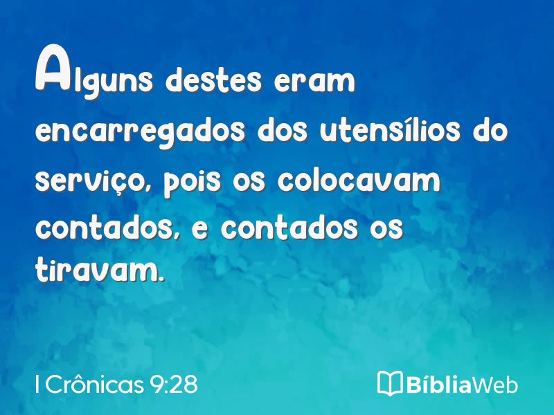 I Crônicas 9:28 em imagem para compartilhar