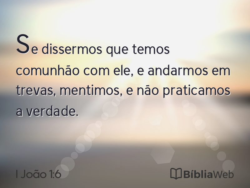 I João 1:6 em imagem para compartilhar