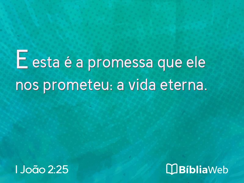I João 2:25 em imagem para compartilhar