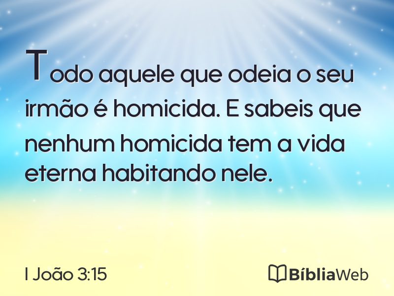 I João 3:15 em imagem para compartilhar
