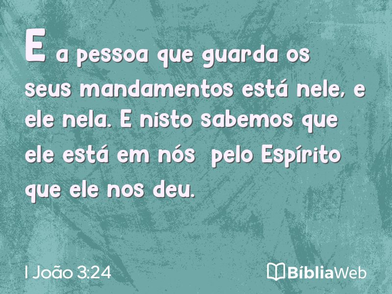 I João 3:24 em imagem para compartilhar