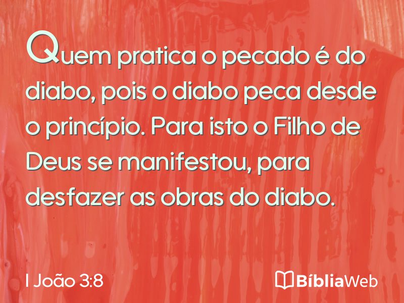 I João 3:8 em imagem para compartilhar
