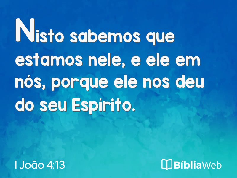 I João 4:13 em imagem para compartilhar