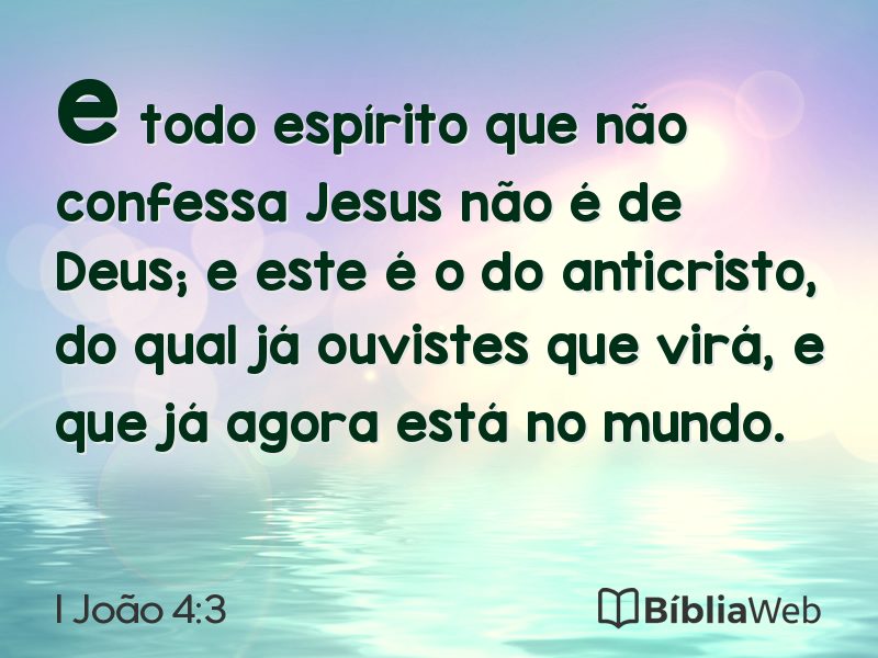 I João 4:3 em imagem para compartilhar
