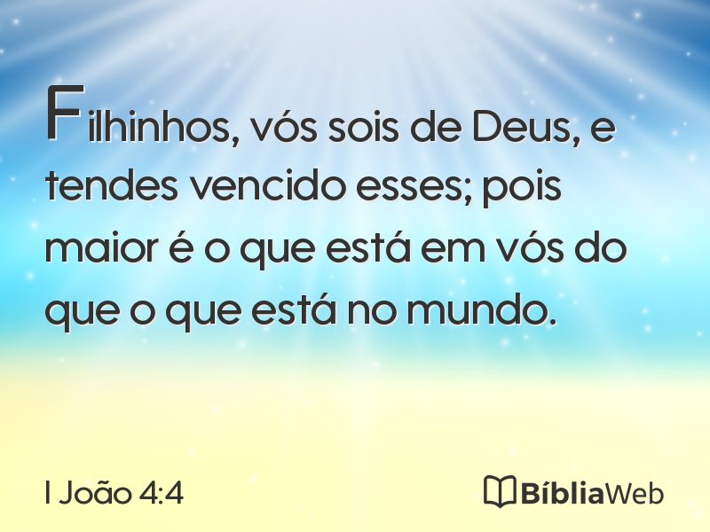 I João 4:4 em imagem para compartilhar