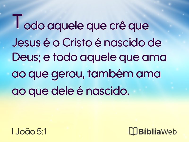 I João 5:1 em imagem para compartilhar